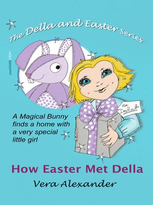 cover image of How Easter met Della